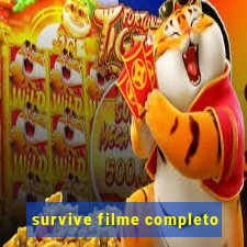 survive filme completo